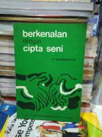 BERKENALAN DENGAN CIPTA SENI
