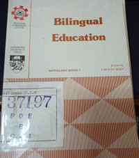 BILINGUAL EDUCATION