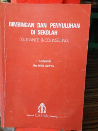 BIMBINGAN DAN PENYULUHAN DI SEKOLAH