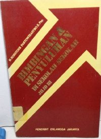 BIMBINGAN & PENYULUHAN DISEKOLAH-SEKOLAH JILID III