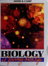 Biology A Journey Into Life