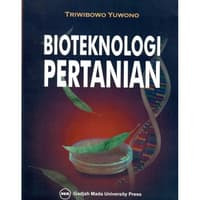 BIOTEKNOLOGI PERTANIAN