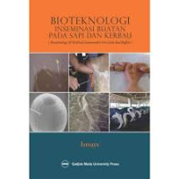 BIOTEKNOLOGI INSEMINASI BUATAN PADA SAPI DAN KERBAU