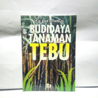 BUDIDAYA TANAMAN TEBU