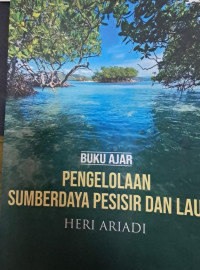 BUKU AJAR PENGELOLAAN SUMBERDAYA PESISIR DAN LAUT