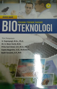 BUKU AJAR TEKNIK-TEKNIK DASAR BIOTEKNOLOGI