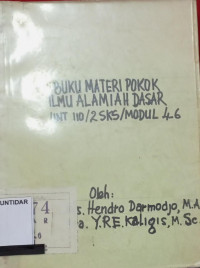 BUKU MATERI POKOK ILMU ALAMIAH DASAR UNT 110/2 SKS/MODUL 4-6