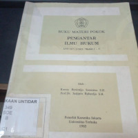 BUKU MATERI POKOK PENGANTAR ILMU HUKUM MODUL 1-5