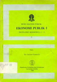 Buku Materi Pokok Ekonomi Publik I