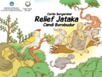 CERITA BERGAMBAR RELIEF JATAKA CANDI BOROBUDUR