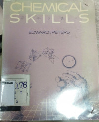 CHEMICAL SKILLS: SECOND EDITION