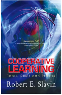 Image of COOPERATIVE LEARNING : TEORI, RISET, DAN PRAKTIK