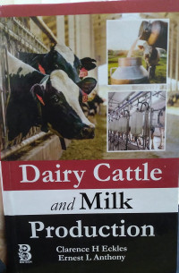 DAIRY CATTLE AND MILK PRODUCTION