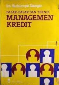 Image of DASAR - DASAR DAN TEKNIK MANAGEMEN KREDIT