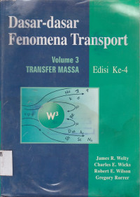 DASAR-DASAR FENOMENA TRANSPORT: VOLUME 3
