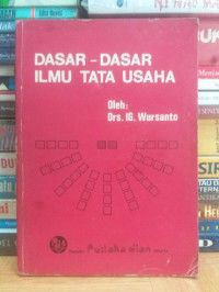 DASAR-DASAR ILMU TATA USAHA