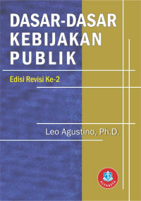DASAR-DASAR KEBIKAJAN PUBLIK (EDISI REVISI KE-2)
