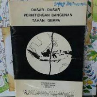 DASAR-DASAR PERHIYUNGAN BANGUNAN TAHAN GEMPA