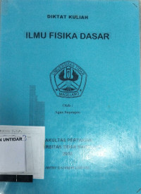 Diktat Kuliah Fisika Dasar