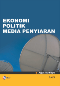 Image of EKONOMI POLITIK MEDIA PENYIARAN