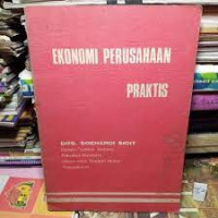 EKONOMI PERUSAHAAN PRAKTIS