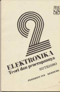 ELEKTRONIKA TEORI DASAR DAN PENERAPANNYA