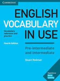 Image of ENGLISH VOCABULARY IN USE PRE-INTERMEDIATE AND INTERMEDIATE FOURTH EDITION