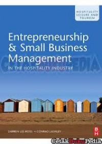 ENTREPRENEURSHIP & SMALL BUSINESS MANAGEMENT IN THE HOSPITALITY INDUSTRY