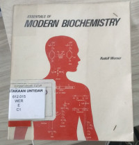 Essentials of Modern Biochemistry