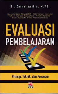 EVALUASI PEMBELAJARAN : PRINSIP, TEKNIK, DAN PROSEDUR