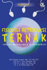 FISIOLOGI REPRODUKSI TERNAK