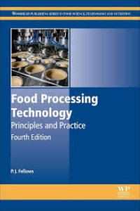 FOOD PROCESSING TECHNOLOGY : PRINSIPLES AND PRACTICE