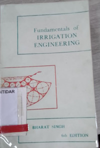 Fundamentals of Irrigation Engineering