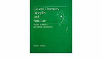 General Chemistry Principles and Structure Second Edition