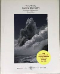 GENERAL CHEMISTRY THE ESSENTIAL CONCEPTS