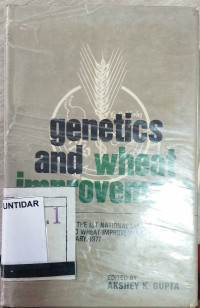 GENETICS AND WHEAT IMPROVEMENT cetakan pertama