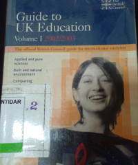 GUIDE TO UK EDUCATION VOLUME I 2002/2003