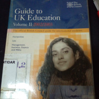 GUIDE TO UK EDUCATION VOLUME II 2002/2003