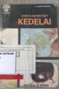 HAMA DAN PENYAKIT KEDELAI