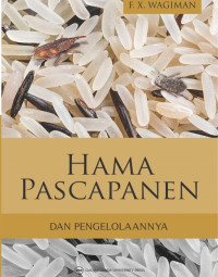HAMA PASCAPANEN DAN PENGELOLAANNYA