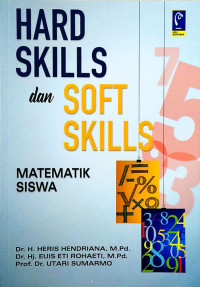 HARD SKILLS DAN SOFT SKILLS MATEMATIK SISWA