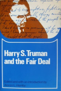 HARRY S TRUMAN AND THE FAIR DEAL