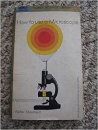 How to Use a Microscope