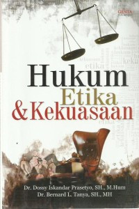 HUKUM ETIKA DAN KEKUASAAN