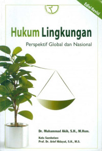 HUKUM LINGKUNGAN : PERSPEKTIF GLOBAL DAN NASIONAL