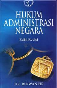 HUKUM ADMINISTRASI NEGARA EDISI REVISI