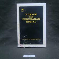 Hukum dan Perubahan Sosial