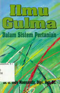 ILMU GULMA DALAM SISTEM PERTANIAN