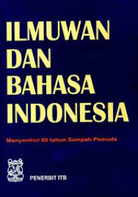 ILMUWAN DAN BAHASA INDONESIA