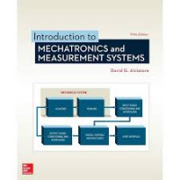 INTODUCTION TO MECHATRONICS AND MEASUREMENT SYSTEMS